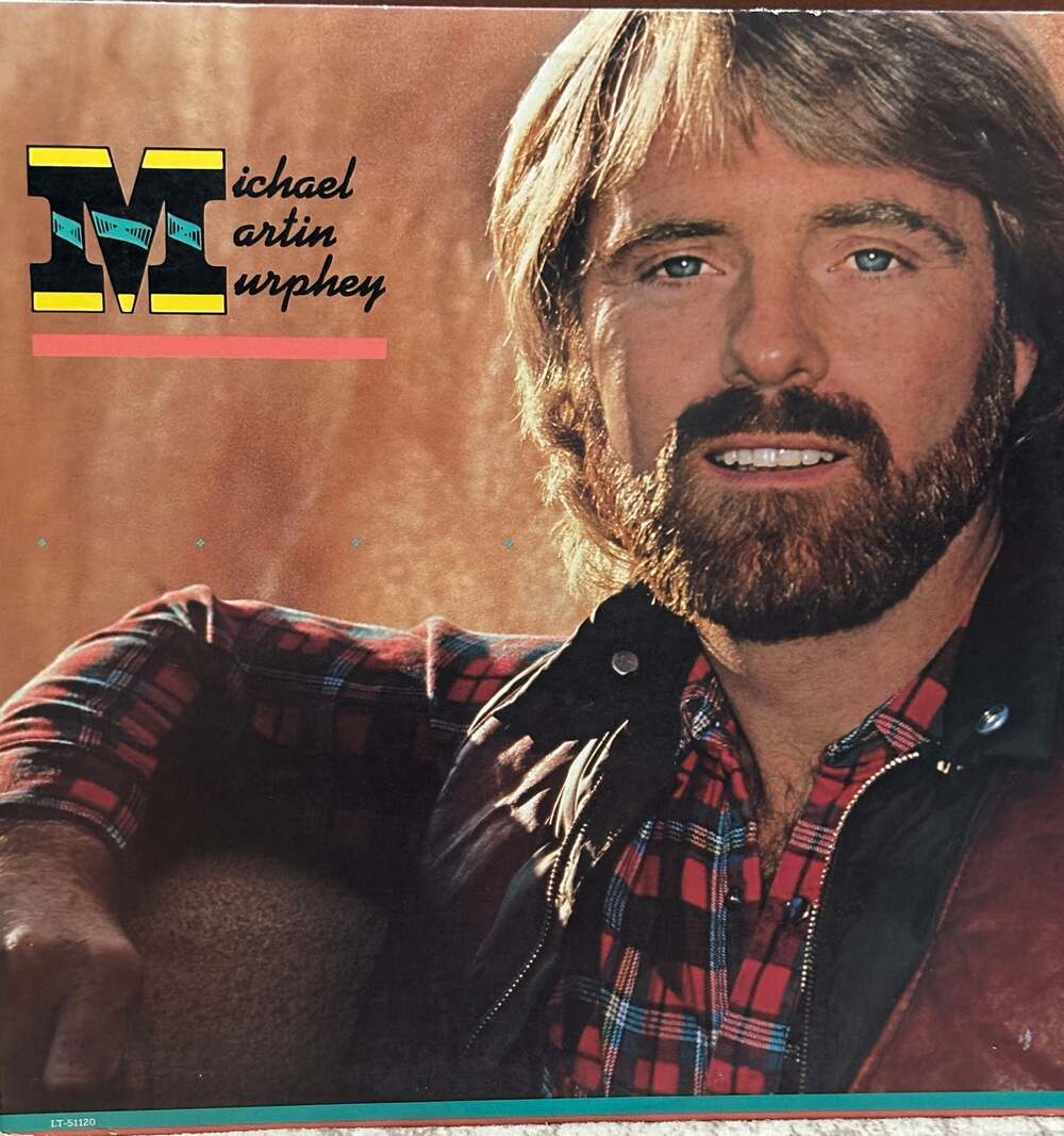 Michael Martin Murphey Self-Titled Vinyl LP 1982 Liberty Records LT-51120
